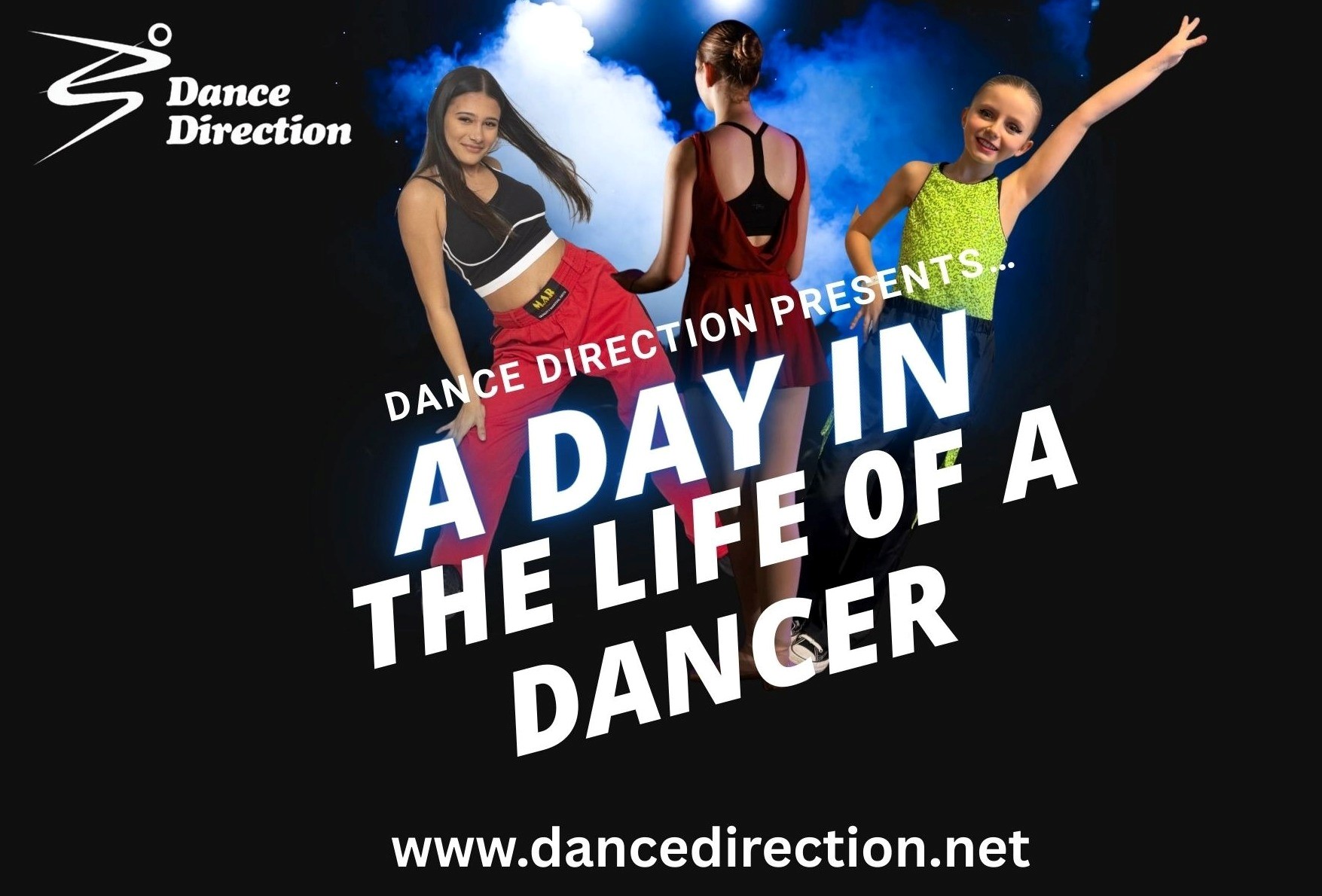 Dance Direction Presents: A Day in the Life of a Dancer